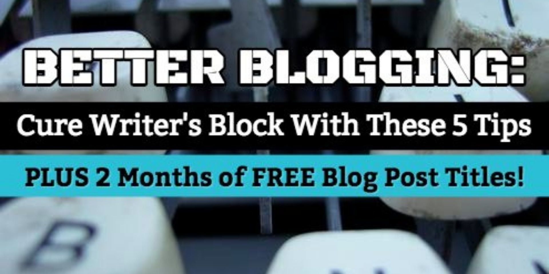 writer's block for bloggers