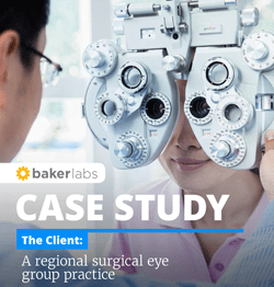 Baker Labs Case Study Regional Opthamology Medical Practice